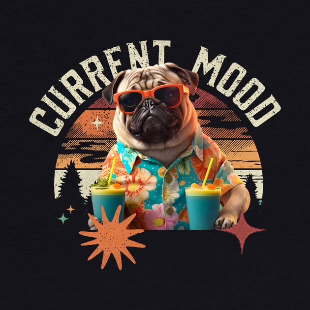 Pug Shirt, Current Mood is always chill whenever your pug is around by ChristianFaithWear